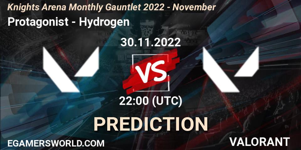 Protagonist vs Hydrogen: Match Prediction. 30.11.22, VALORANT, Knights Arena Monthly Gauntlet 2022 - November