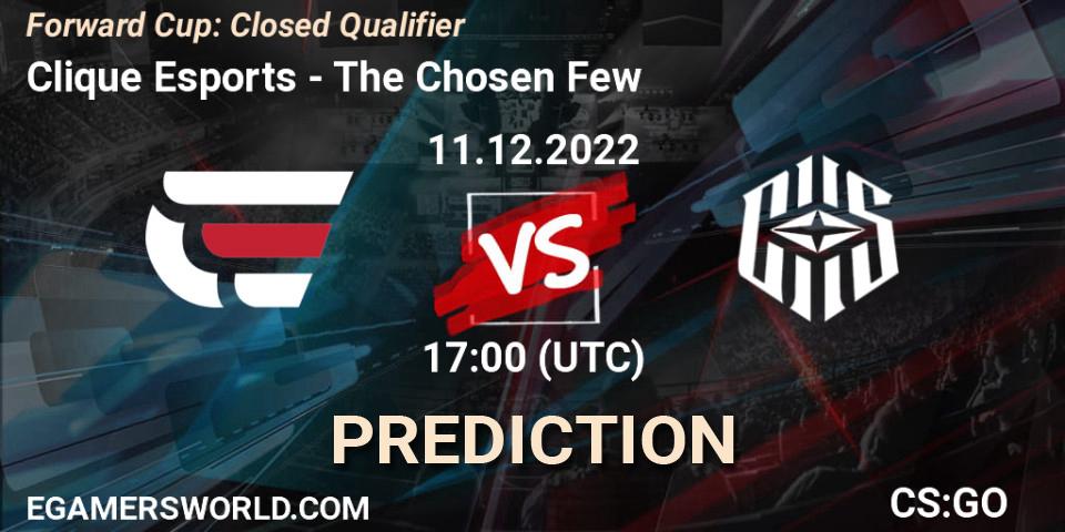 Clique Esports vs The Chosen Few: Match Prediction. 11.12.2022 at 17:00, Counter-Strike (CS2), Forward Cup: Closed Qualifier
