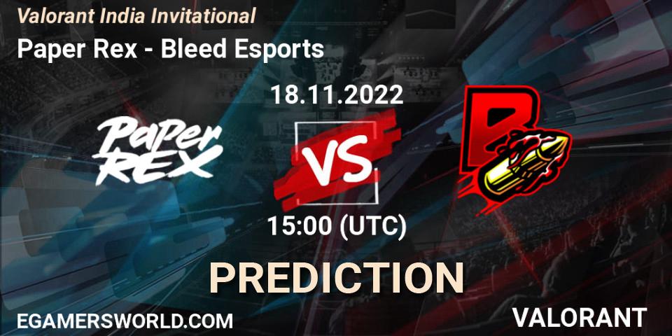 Paper Rex vs Bleed Esports: Match Prediction. 18.11.2022 at 20:00, VALORANT, Valorant India Invitational