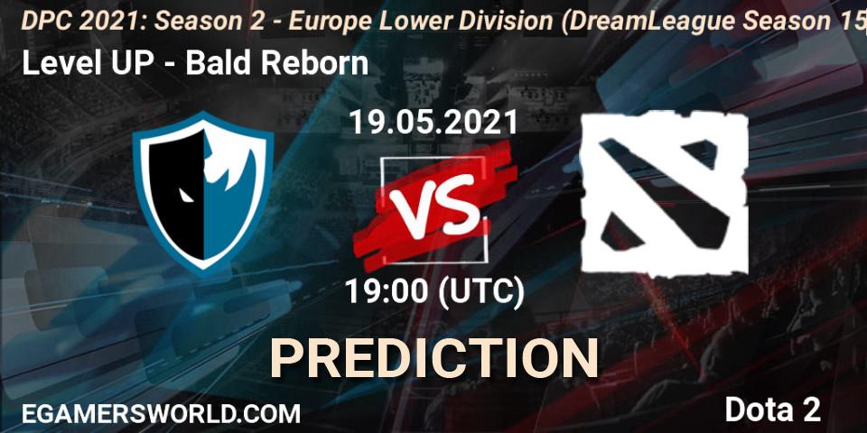 Level UP vs Bald Reborn: Match Prediction. 19.05.2021 at 18:55, Dota 2, DPC 2021: Season 2 - Europe Lower Division (DreamLeague Season 15)