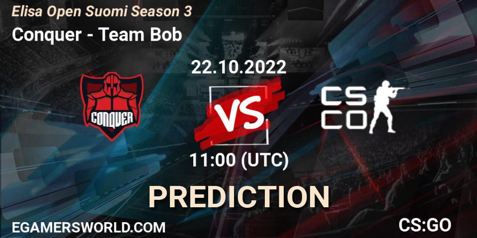Conquer vs Team Bob: Match Prediction. 22.10.22, CS2 (CS:GO), Elisa Open Suomi Season 3