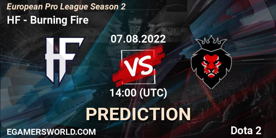 HF vs Burning Fire: Match Prediction. 07.08.22, Dota 2, European Pro League Season 2