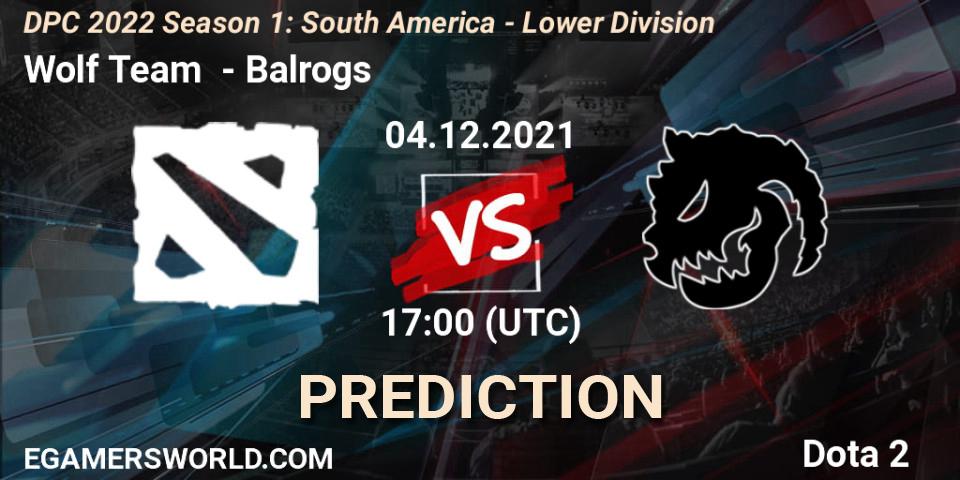 Wolf Team vs Balrogs: Match Prediction. 04.12.2021 at 17:06, Dota 2, DPC 2022 Season 1: South America - Lower Division