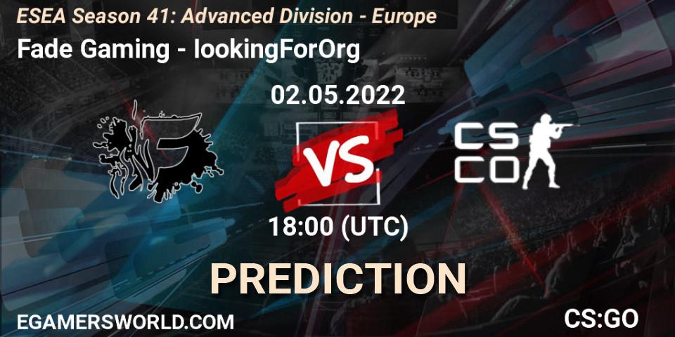 Fade Gaming vs IookingForOrg: Match Prediction. 02.05.2022 at 18:00, Counter-Strike (CS2), ESEA Season 41: Advanced Division - Europe
