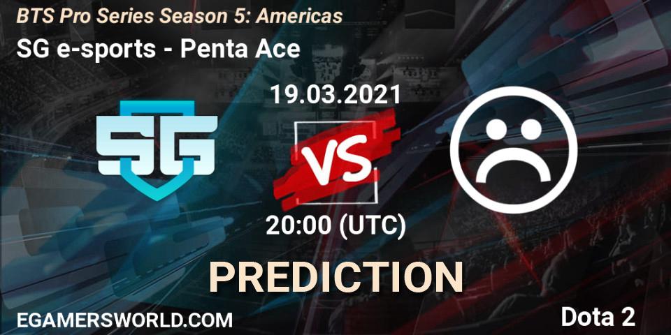 SG e-sports vs Penta Ace: Match Prediction. 19.03.2021 at 20:20, Dota 2, BTS Pro Series Season 5: Americas