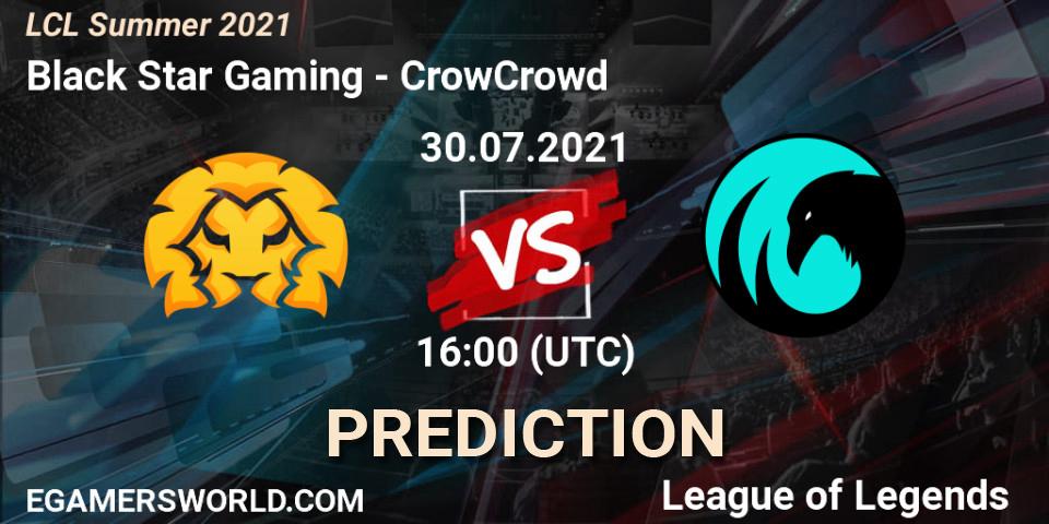 Black Star Gaming vs CrowCrowd: Match Prediction. 30.07.2021 at 16:00, LoL, LCL Summer 2021