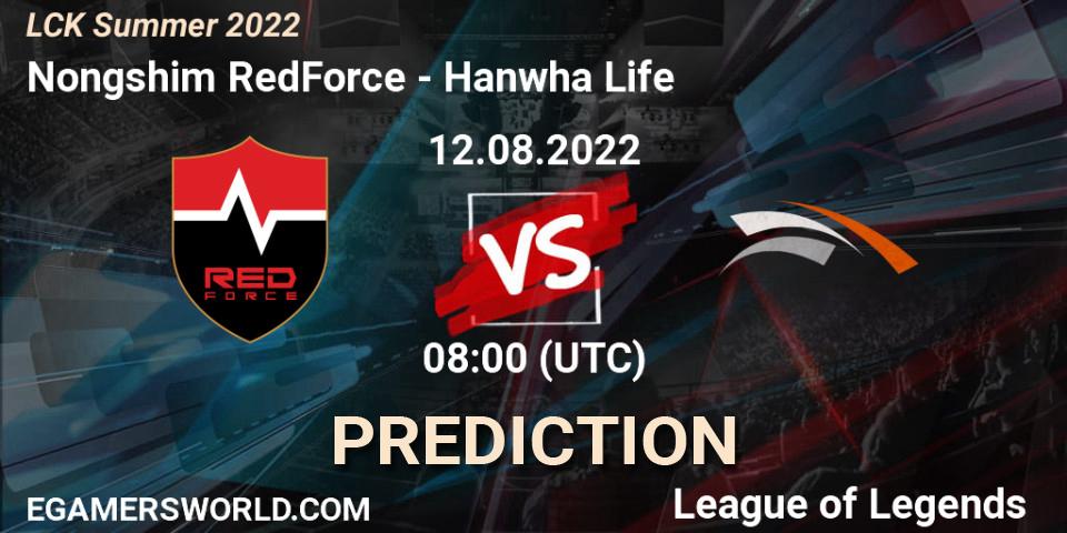 Nongshim RedForce vs Hanwha Life: Match Prediction. 12.08.2022 at 08:00, LoL, LCK Summer 2022