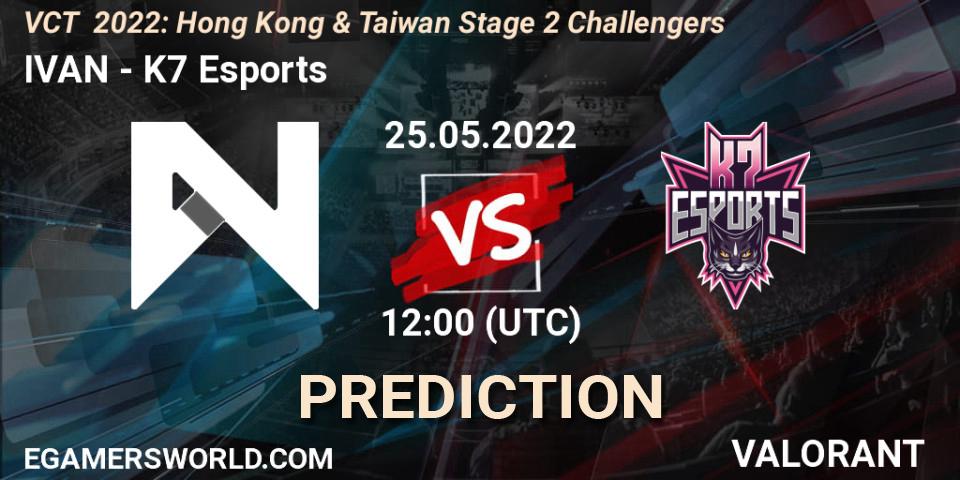 IVAN vs K7 Esports: Match Prediction. 25.05.2022 at 12:00, VALORANT, VCT 2022: Hong Kong & Taiwan Stage 2 Challengers