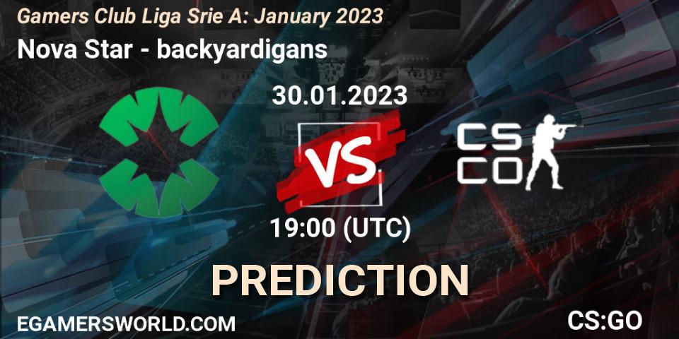 Nova Star vs backyardigans: Match Prediction. 30.01.2023 at 19:00, Counter-Strike (CS2), Gamers Club Liga Série A: January 2023