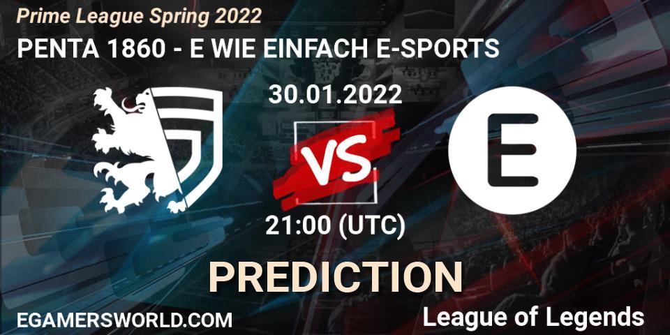 PENTA 1860 vs E WIE EINFACH E-SPORTS: Match Prediction. 30.01.2022 at 17:00, LoL, Prime League Spring 2022