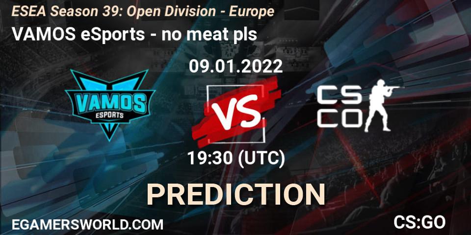 VAMOS eSports vs no meat pls: Match Prediction. 09.01.2022 at 17:00, Counter-Strike (CS2), ESEA Season 39: Open Division - Europe