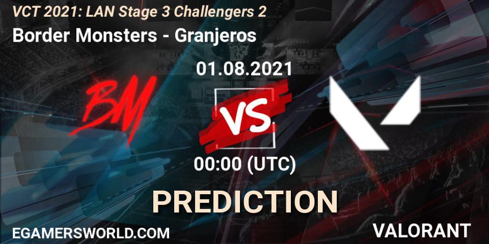 Border Monsters vs Granjeros: Match Prediction. 01.08.2021 at 00:30, VALORANT, VCT 2021: LAN Stage 3 Challengers 2