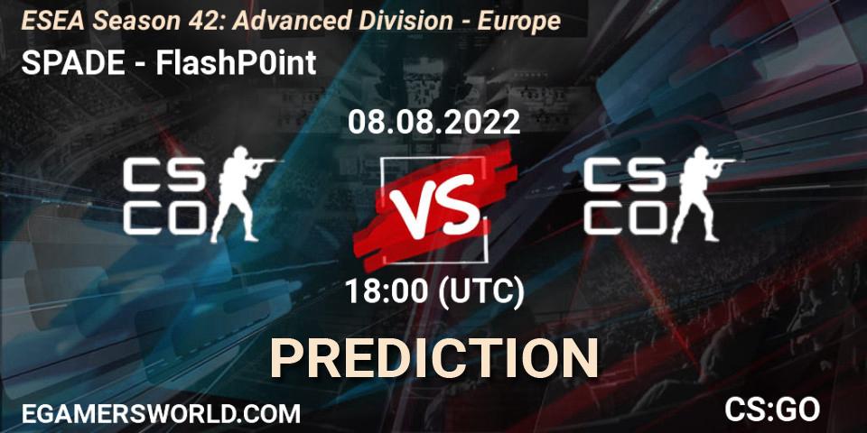 SPADE vs FlashP0int: Match Prediction. 24.08.2022 at 15:00, Counter-Strike (CS2), ESEA Season 42: Advanced Division - Europe