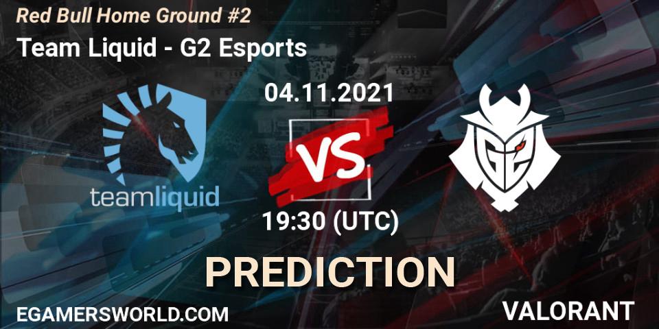 Team Liquid vs G2 Esports: Match Prediction. 04.11.2021 at 18:00, VALORANT, Red Bull Home Ground #2