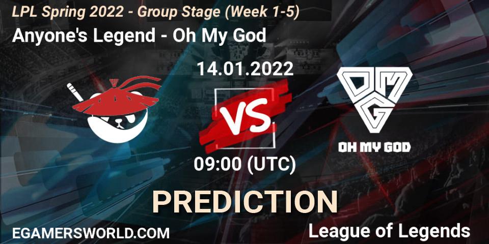 Anyone's Legend vs Oh My God: Match Prediction. 14.01.22, LoL, LPL Spring 2022 - Group Stage (Week 1-5)