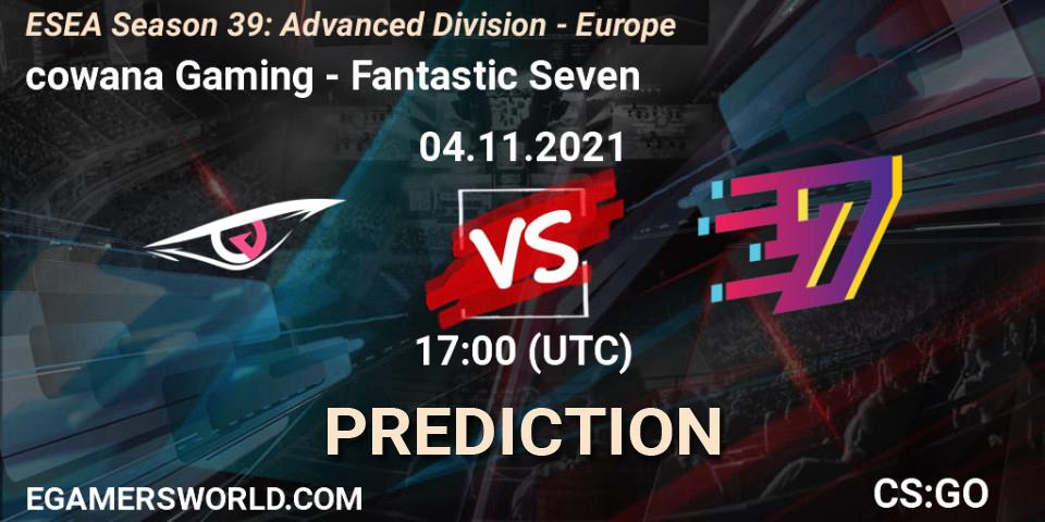cowana Gaming vs Fantastic Seven: Match Prediction. 04.11.2021 at 17:00, Counter-Strike (CS2), ESEA Season 39: Advanced Division - Europe