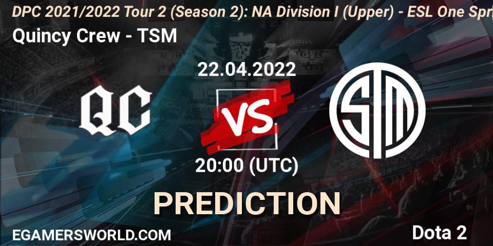 Quincy Crew vs TSM: Match Prediction. 22.04.2022 at 19:55, Dota 2, DPC 2021/2022 Tour 2 (Season 2): NA Division I (Upper) - ESL One Spring 2022