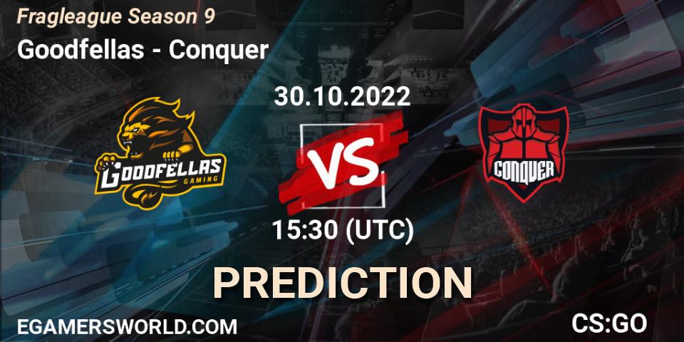 Goodfellas vs Conquer: Match Prediction. 30.10.22, CS2 (CS:GO), Fragleague Season 9