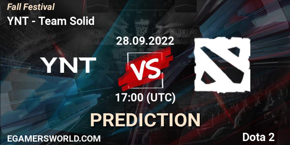 YNT vs Team Solid: Match Prediction. 28.09.2022 at 17:11, Dota 2, Fall Festival