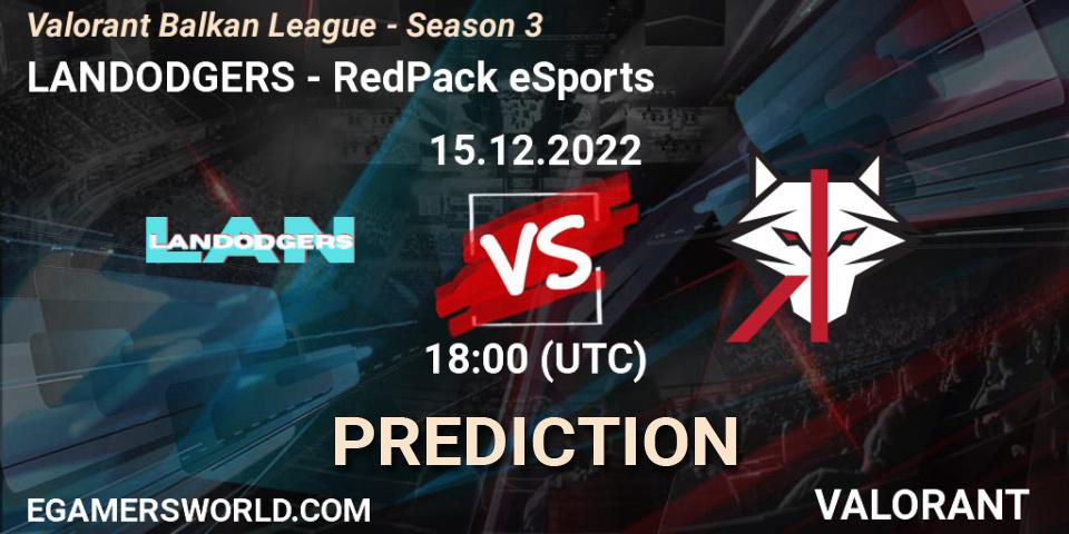 LANDODGERS vs RedPack eSports: Match Prediction. 15.12.22, VALORANT, Valorant Balkan League - Season 3