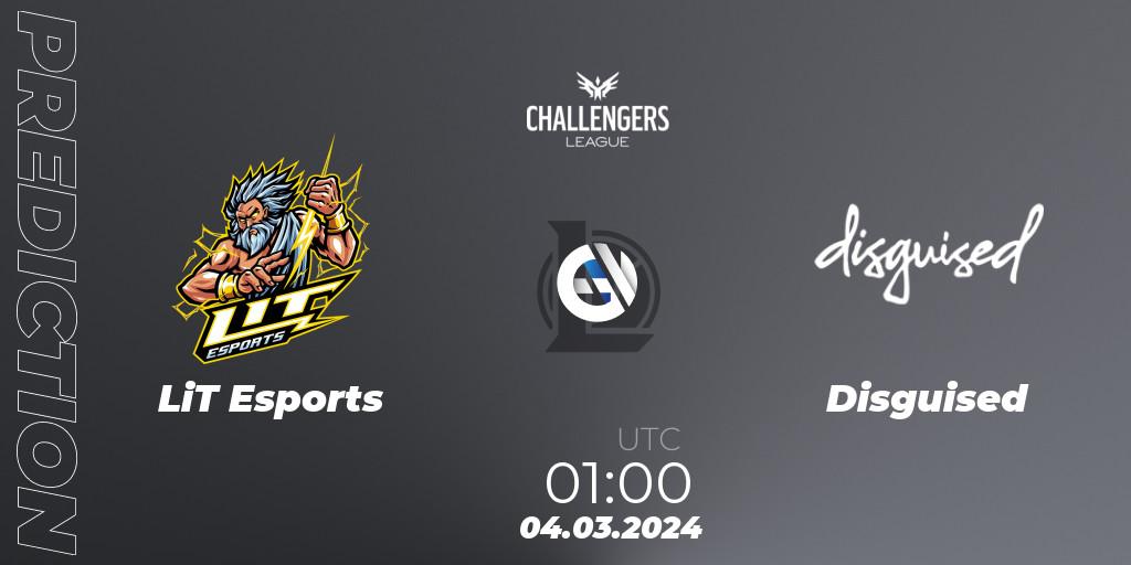 LiT Esports vs Disguised: Match Prediction. 04.03.2024 at 01:00, LoL, NACL 2024 Spring - Group Stage