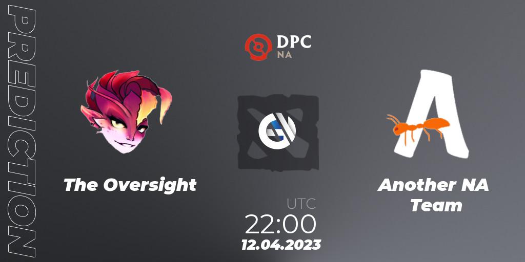 The Oversight vs Another NA Team: Match Prediction. 12.04.23, Dota 2, DPC 2023 Tour 2: NA Division II (Lower)