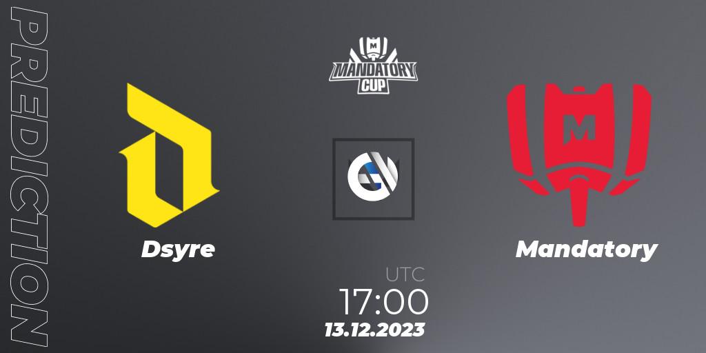 Dsyre vs Mandatory: Match Prediction. 13.12.23, VALORANT, Mandatory Cup #3