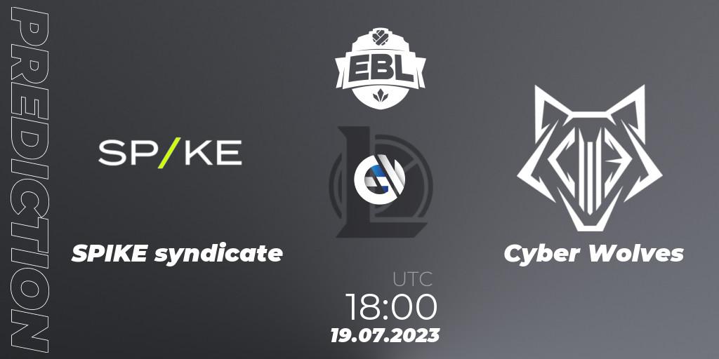 SPIKE syndicate vs Cyber Wolves: Match Prediction. 19.07.2023 at 18:00, LoL, Esports Balkan League Season 13