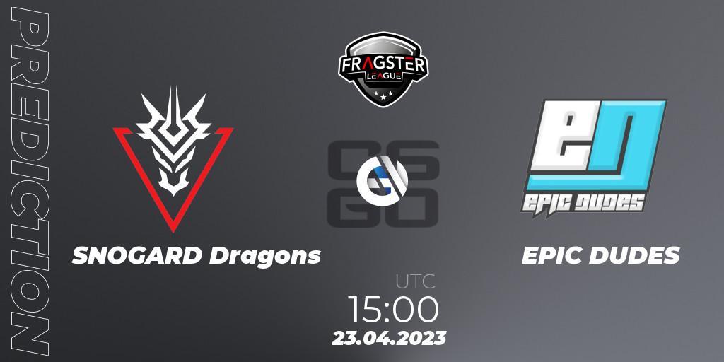 SNOGARD Dragons vs EPIC DUDES: Match Prediction. 23.04.2023 at 15:00, Counter-Strike (CS2), Fragster League Season 4