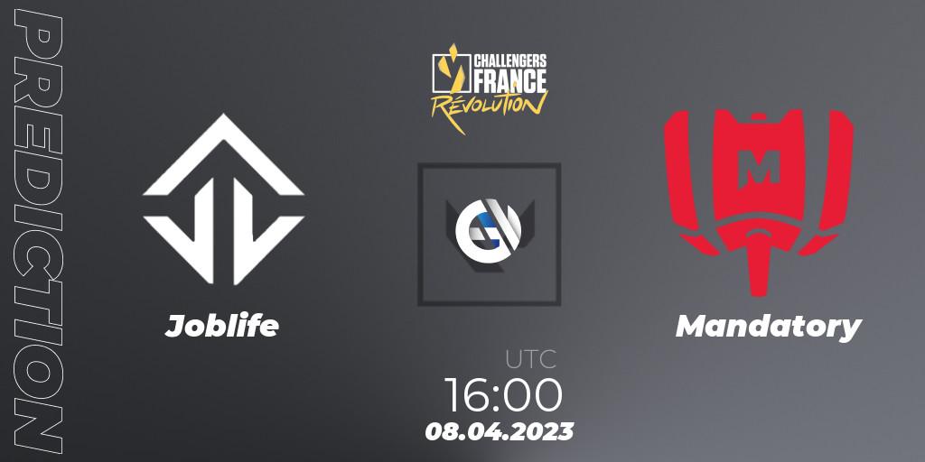 Joblife vs Mandatory: Match Prediction. 08.04.2023 at 16:00, VALORANT, VALORANT Challengers France: Revolution Split 2 - Regular Season