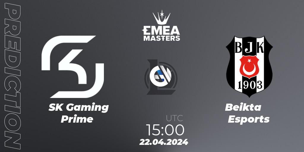 SK Gaming Prime vs Beşiktaş Esports: Match Prediction. 22.04.24, LoL, EMEA Masters Spring 2024 - Playoffs