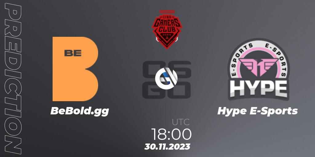 BeBold.gg vs Hype E-Sports: Match Prediction. 30.11.23, CS2 (CS:GO), Gamers Club Liga Série A: Esquenta
