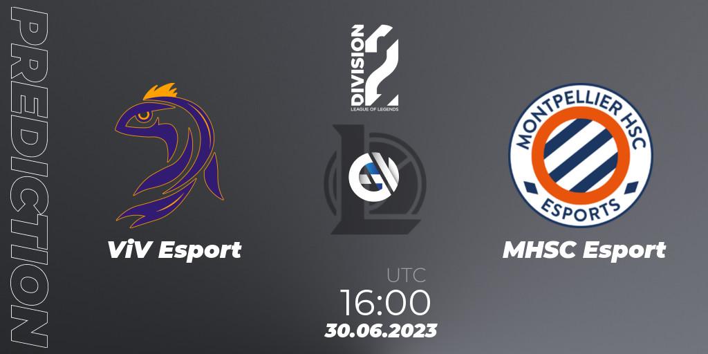 ViV Esport vs MHSC Esport: Match Prediction. 30.06.23, LoL, LFL Division 2 Summer 2023 - Group Stage
