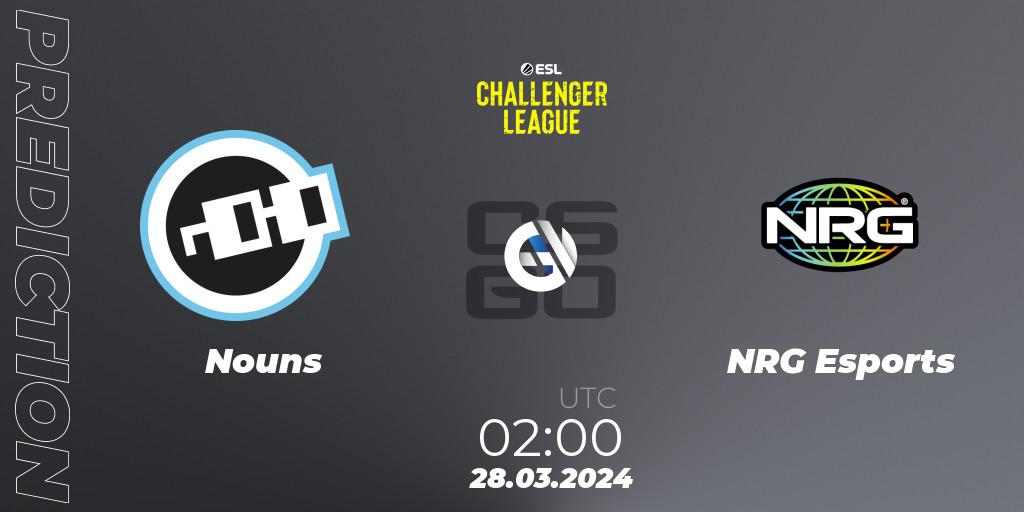 Nouns vs NRG Esports: Match Prediction. 28.03.24, CS2 (CS:GO), ESL Challenger League Season 47: North America