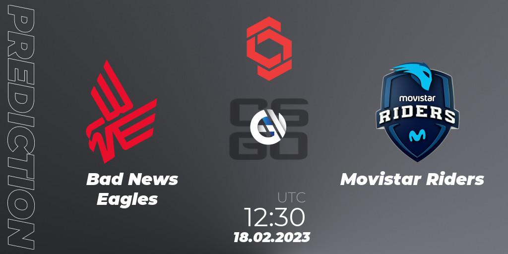 Bad News Eagles vs Movistar Riders: Match Prediction. 18.02.2023 at 12:30, Counter-Strike (CS2), CCT Central Europe Series Finals #1