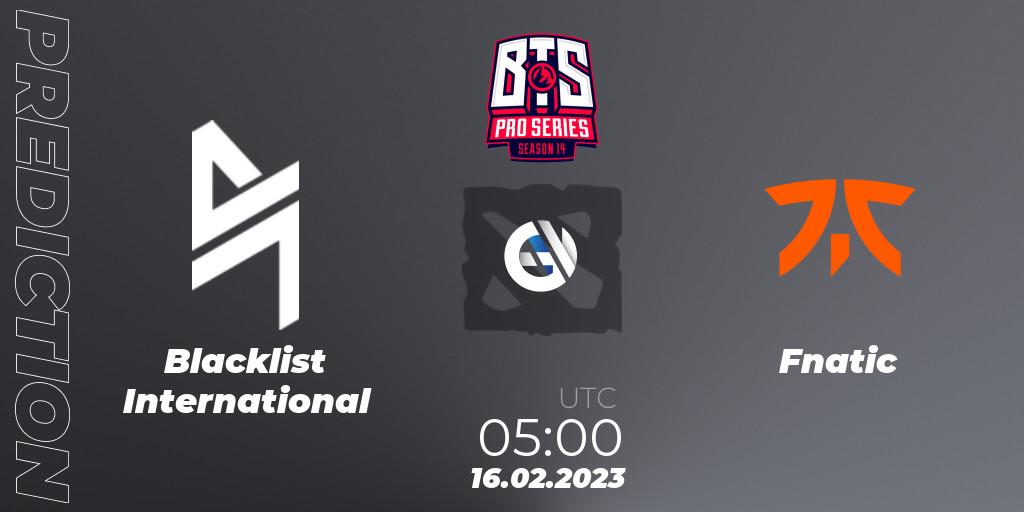 Blacklist International vs Fnatic: Match Prediction. 16.02.23, Dota 2, BTS Pro Series Season 14: Southeast Asia