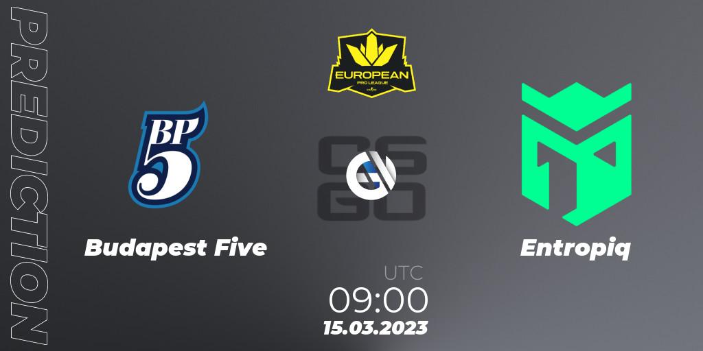 Budapest Five vs Entropiq: Match Prediction. 18.03.23, CS2 (CS:GO), European Pro League Season 7: Division 2
