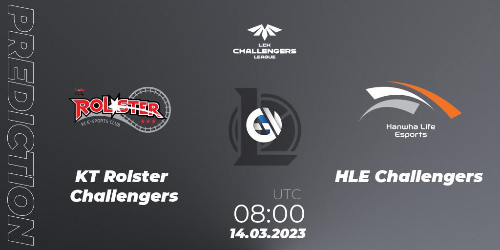 KT Rolster Challengers vs HLE Challengers: Match Prediction. 14.03.23, LoL, LCK Challengers League 2023 Spring
