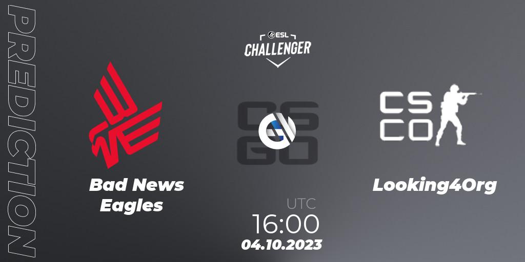 Bad News Eagles vs Looking4Org: Match Prediction. 04.10.23, CS2 (CS:GO), ESL Challenger at DreamHack Winter 2023: European Open Qualifier