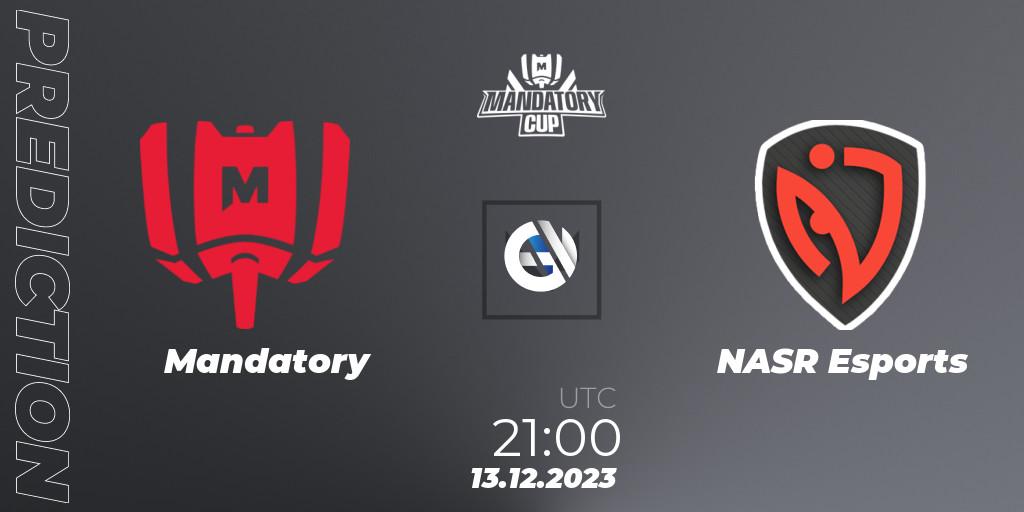 Mandatory vs NASR Esports: Match Prediction. 13.12.2023 at 21:00, VALORANT, Mandatory Cup #3
