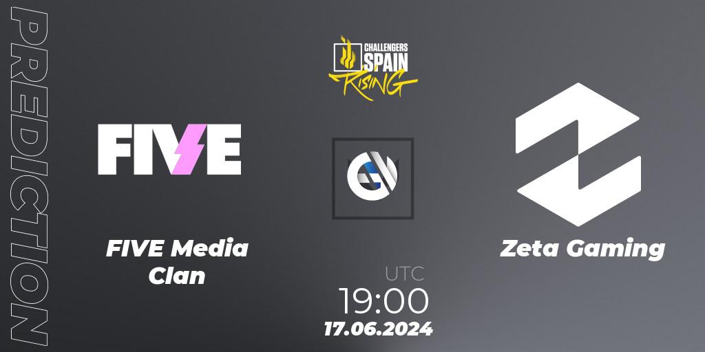 FIVE Media Clan vs Zeta Gaming: Match Prediction. 17.06.2024 at 19:00, VALORANT, VALORANT Challengers 2024 Spain: Rising Split 2