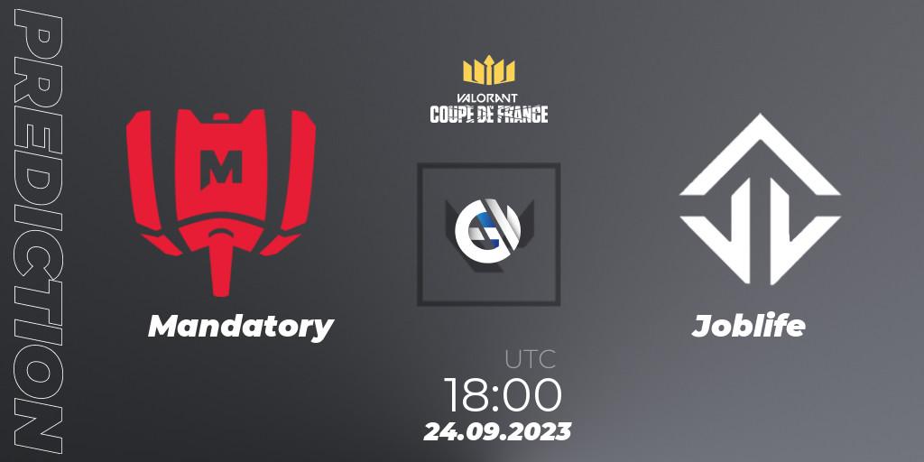 Mandatory vs Joblife: Match Prediction. 24.09.23, VALORANT, VCL France: Revolution - Coupe De France 2023