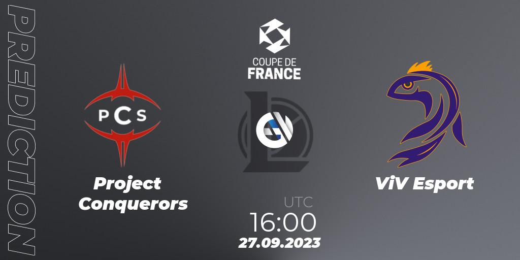 Project Conquerors vs ViV Esport: Match Prediction. 27.09.23, LoL, Coupe de France 2023