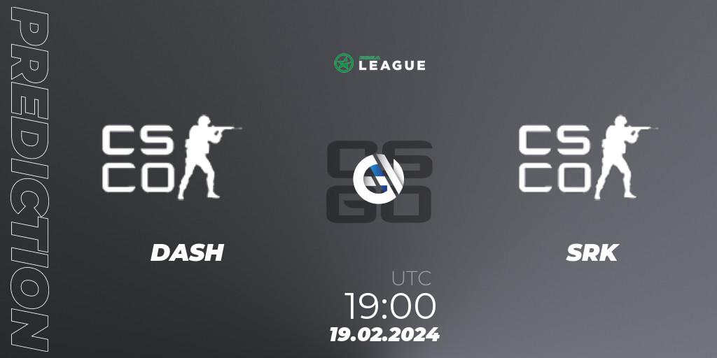 DASH vs SRK: Match Prediction. 19.02.2024 at 19:00, Counter-Strike (CS2), ESEA Season 48: Advanced Division - Europe