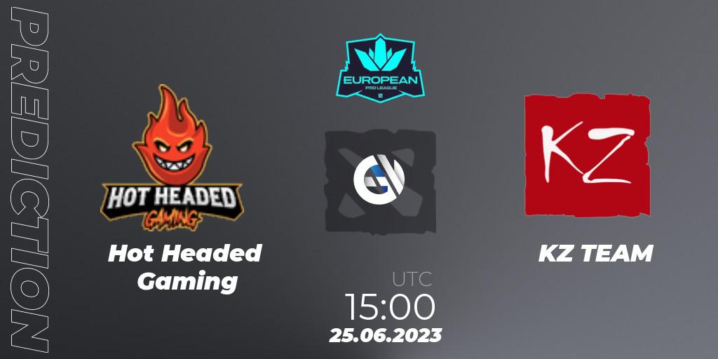Hot Headed Gaming vs KZ TEAM: Match Prediction. 25.06.2023 at 15:01, Dota 2, European Pro League Season 10