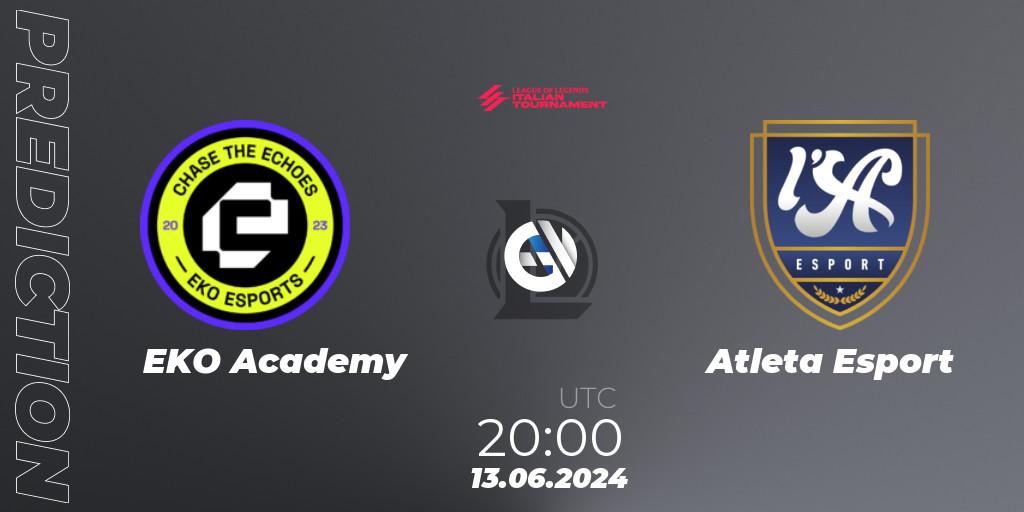 EKO Academy vs Atleta Esport: Match Prediction. 13.06.2024 at 20:00, LoL, LoL Italian Tournament Summer 2024