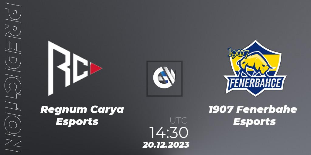 Regnum Carya Esports vs 1907 Fenerbahçe Esports: Match Prediction. 20.12.2023 at 14:30, VALORANT, Open Fire All Stars 2023