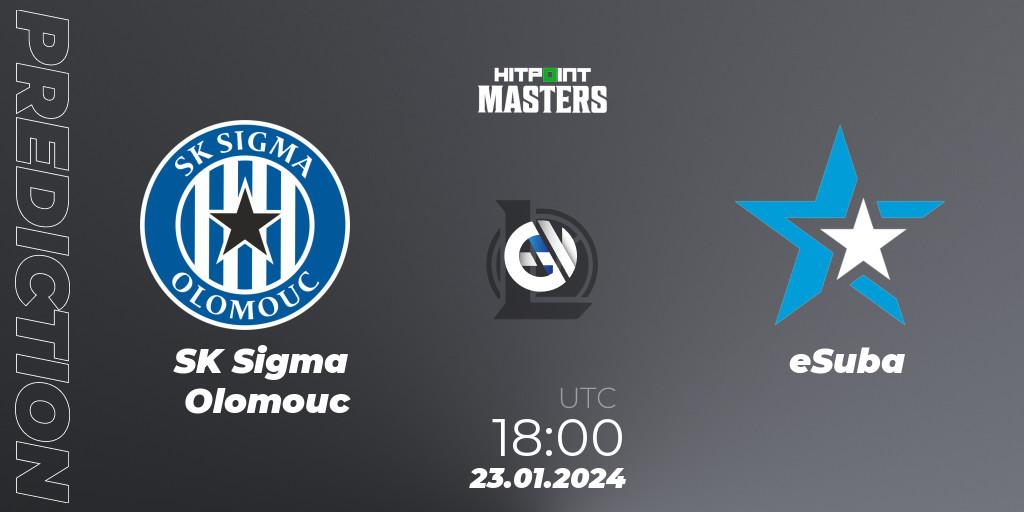 SK Sigma Olomouc vs eSuba: Match Prediction. 23.01.2024 at 18:00, LoL, Hitpoint Masters Spring 2024