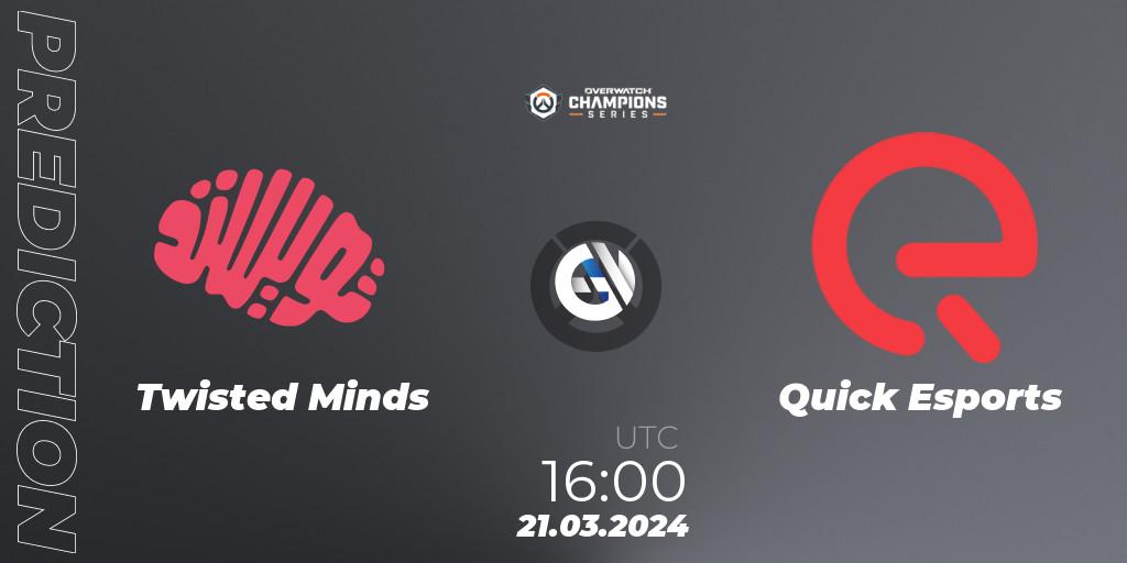 Twisted Minds vs Quick Esports: Match Prediction. 21.03.2024 at 16:30, Overwatch, Overwatch Champions Series 2024 - EMEA Stage 1 Main Event