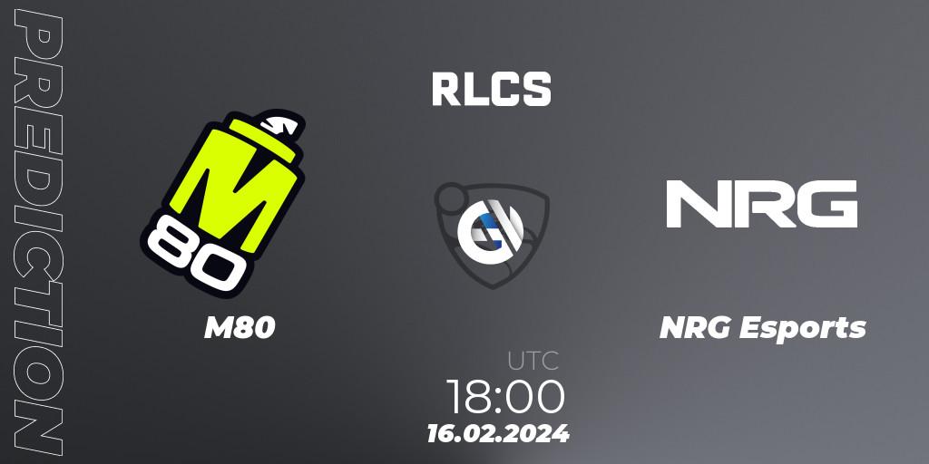 M80 vs NRG Esports: Match Prediction. 16.02.24, Rocket League, RLCS 2024 - Major 1: North America Open Qualifier 2